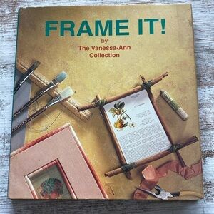 Frame It by Vanessa-Ann Collection Hardcover 1993